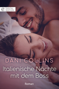Italienische Nächte mit dem Boss - Dani Collins - E-Book