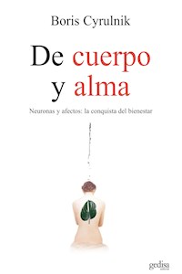 De cuerpo y alma - Boris Cyrulnik - E-Book