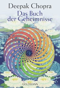 Das Buch der Geheimnisse - Deepak Chopra - E-Book