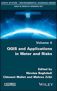 QGIS and Applications in Water and Risks -  - E-Book