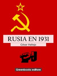 Rusia en 1931 - César Vallejo - E-Book