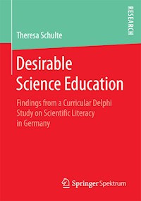 Desirable Science Education - Theresa Schulte - E-Book