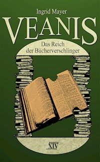 Veanis - Ingrid Mayer - E-Book