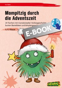 Mompitzig durch die Adventszeit - Eva Salber - E-Book