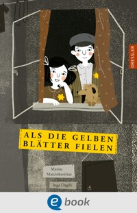 Als die gelben Blätter fielen - Marius Marcinkevicius - E-Book