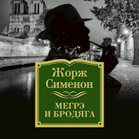 Мегрэ и бродяга - Жорж Сименон - Hörbuch
