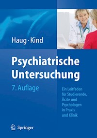 Psychiatrische Untersuchung - H.-J. Haug - E-Book