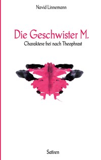 Die Geschwister M. - Navid Linnemann - E-Book