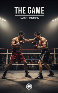 The Game - Jack  London - kostenlos E-Book