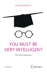 You Must Be Very Intelligent - Karin Bodewits - E-Book
