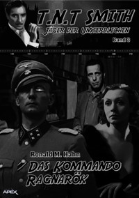 DAS KOMMANDO RAGNARÖK - Ronald M. Hahn - E-Book