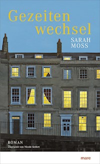 Gezeitenwechsel - Sarah Moss - E-Book