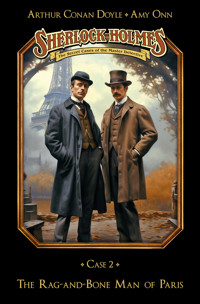 Sherlock Holmes Case 02: The Rag-and-Bone Man of Paris - Marc Gruppe - E-Book