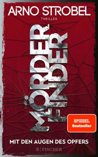 Mörderfinder – Mit den Augen des Opfers - Arno Strobel - E-Book