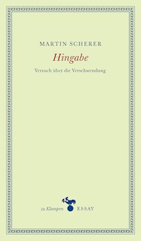 Hingabe - Martin Scherer - E-Book
