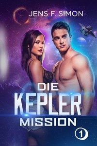 Die Kepler Mission - Jens F. Simon - E-Book