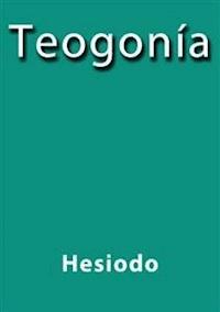 Teogonia - Hesiodo - E-Book