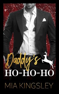 Daddy's Ho-Ho-Ho - Mia Kingsley - E-Book