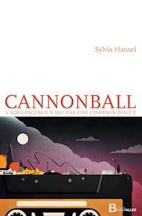 Cannonball - Sylvia Hansel - E-Book