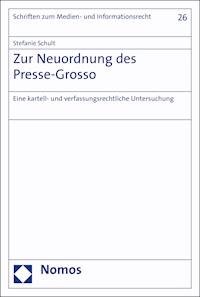 Zur Neuordnung des Presse-Grosso - Stefanie Schult - E-Book