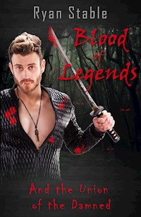 Blood of Legends and The Union of Damned - Ryan Stabile - E-Book