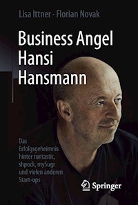 Business Angel Hansi Hansmann - Lisa Ittner - E-Book