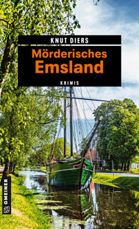 Mörderisches Emsland - Knut Diers - E-Book