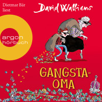 Gangsta-Oma (Ungekürzte Lesung mit Musik) - David Walliams - Hörbuch