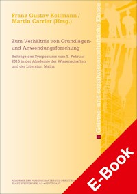 Zum Verhältnis von Grundlagen- und Anwendungsforschung -  - E-Book