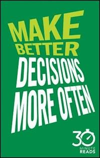Make Better Decisions More Often - Nicholas Bate - E-Book