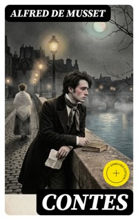 Contes - Alfred De Musset - E-Book