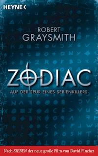 Zodiac - Robert  Graysmith - E-Book