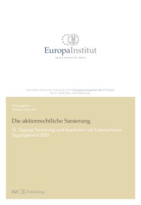 Die aktienrechtliche Sanierung -  - E-Book