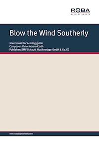 Blow the Wind Southerly - Victor Abram-Corth - E-Book