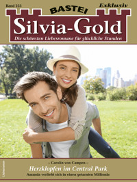 Silvia-Gold 225 - Carolin von Campen - E-Book