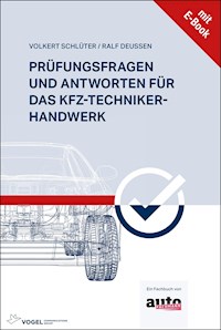 Prüfungsfragen und Antworten für das Kfz-Techniker-Handwerk - Volkert Schlüter - E-Book