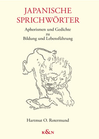Japanische Sprichwörter - Hartmut O. Rotermund - E-Book