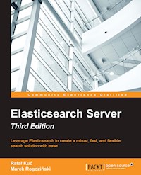 Elasticsearch Server - Third Edition - Rafal Kuc - E-Book
