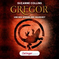 Gregor 3. Gregor und der Spiegel der Wahrheit - Suzanne Collins - Hörbuch