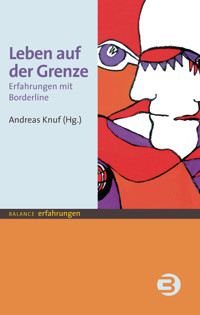 Leben auf der Grenze -  - E-Book