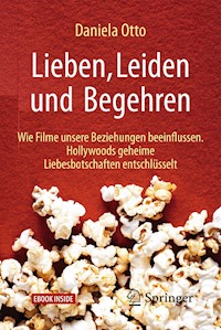 Lieben, Leiden und Begehren - Daniela Otto - E-Book