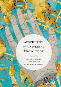 Aesthetics of Universal Knowledge -  - E-Book