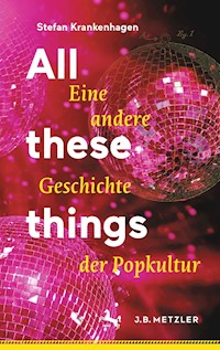 All these things - Stefan Krankenhagen - E-Book