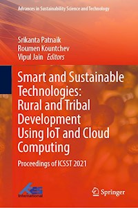 Smart and Sustainable Technologies: Rural and Tribal Development Using IoT and Cloud Computing - - E-Book