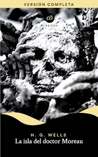 La isla del doctor Moreau - H G Wells - E-Book
