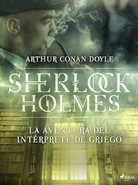 La aventura del intérprete de griego - Arthur Conan Doyle - E-Book