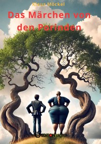 Das Märchen von den Porinden - Klaus Möckel - E-Book