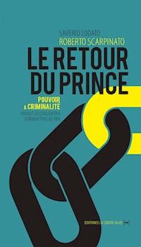 Le Retour du Prince - Saverio Lodato - E-Book