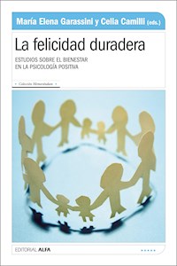 La felicidad duradera -  - E-Book