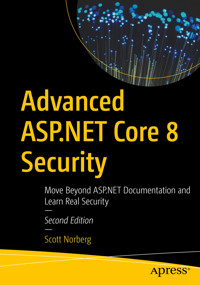 Advanced ASP.NET Core 8 Security - Scott Norberg - E-Book